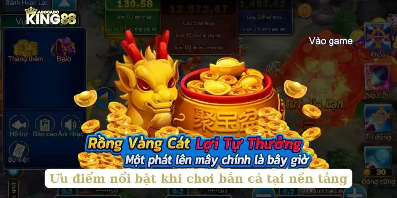 Ưu điểm nổi bật khi chơi bắn cá tại nền tảng King88
