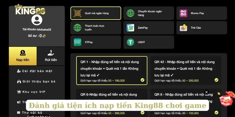 Đánh giá tiện ích nạp tiền King88 chơi game