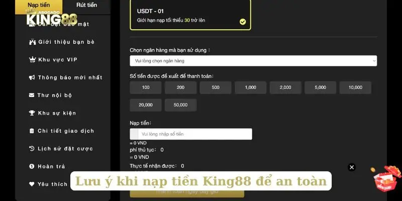 Lưu ý khi nạp tiền King88 để an toàn